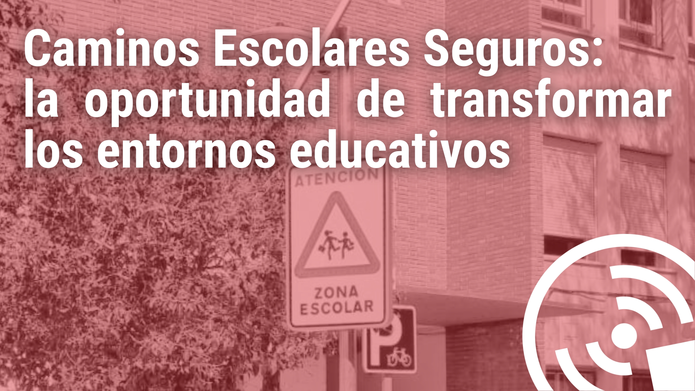 caminos escolares seguros, ruta segura, colegio, ruta escolar, seguridad infantil, protección. camino seguro, ruta cole, industrias saludes,caminos escolares seguros entorno escolar seguro, movilidad escolar, seguridad vial escolar, señalización entorno escolar, pacificación del tráfico
